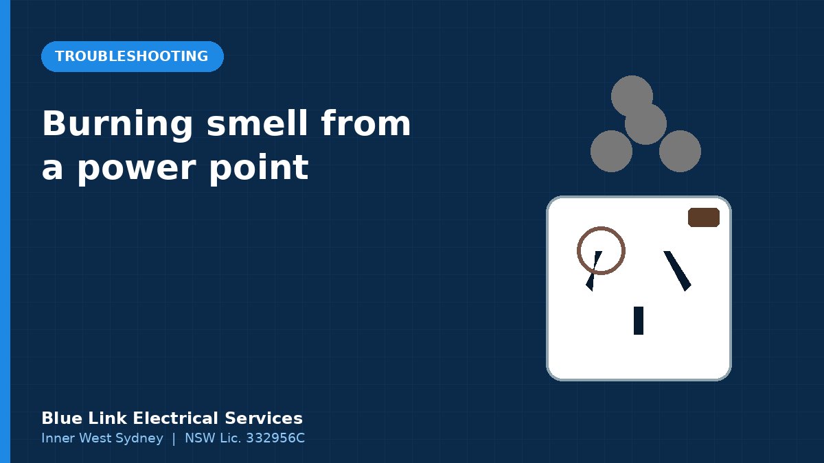 Burning Smell From a Power Point: What to Do Right Now